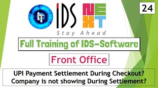 IDS Training  Full Training of Front Office  UPI Payment Settlement During Checkout  IDS 70 [upl. by Cotter]