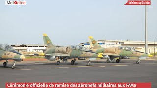 REMISE DES AERONEFS À LARMÉE MALIENNE [upl. by Judenberg]