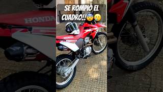 NO LO PUEDO CREER CUADRO ROTO😨🫣 hondatornado xr250 cuadromoto [upl. by Laurent]