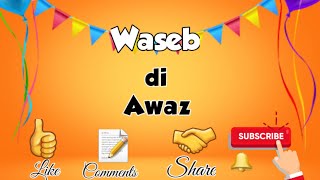 Good Afternoon Live With Waseb di Awaz [upl. by Laurent]