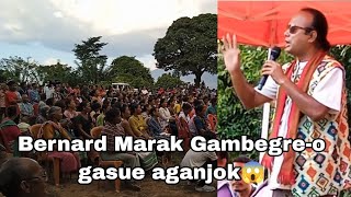 Bernard Marak Gambegreo gasue aganjok Gambegre Byelection [upl. by Navad294]