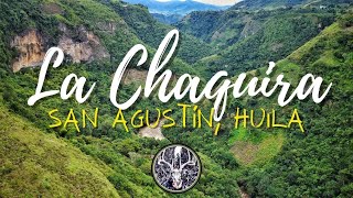 La Chaquira  San Agustín Huila  Recorriendo Colombia  Paisajes Relajantes [upl. by Aliakam]