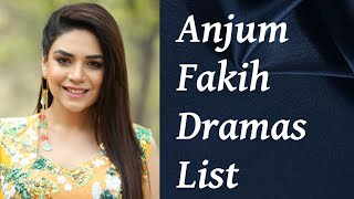 Anjum Fakih Dramas List [upl. by Peder]