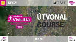 Telekom Vivicittá 10 km 2022 útvonalfilm [upl. by Nahgeem959]