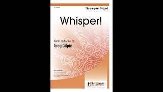 Whisper Threepart Mixed  Greg Gilpin [upl. by Narrad62]