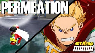 CODE PERMEATION QUIRK SHOWCASE  My Hero Mania [upl. by Acinomad911]