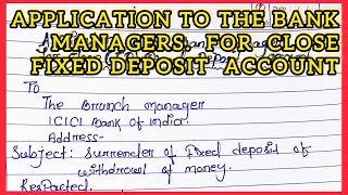 Application to the bank manger for close fixed deposit account  close FD account application [upl. by Thorlie]