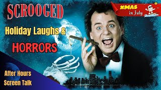 SCROOGED  Movie Review  Xmas in July Special  After Hours Screen Talk [upl. by Nnayelsel478]