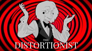 The Distortionist fananimation read description [upl. by Neellek]