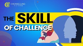 How to challenge a client in counselling [upl. by Pia]