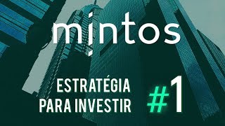 MELHOR ESTRATÉGIA PARA INVESTIR NA MINTOS 1 [upl. by Sitnalta540]