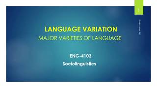 Language Variation amp Varieties of Language [upl. by Lipfert756]