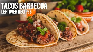 The ULTIMATE left over beef RECIPE  TACOS BARBACOA [upl. by Mera409]