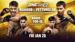 ONE Friday Fights 49 Nakrob vs Pettonglor [upl. by Enneite]