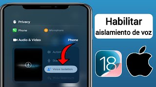 Cómo activar el aislamiento de voz en iPhone iOS 18 [upl. by Micki]