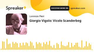 Giorgio Vigolo Vicolo Scanderbeg [upl. by Bernardi]