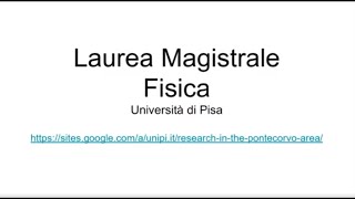 Presentazione Laurea Magistrale in Fisica [upl. by Glaab]