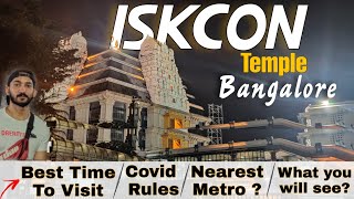 ISKCON TEMPLE  BANGALORE  Full Guide Video  Best Time To Visit [upl. by Willabella]