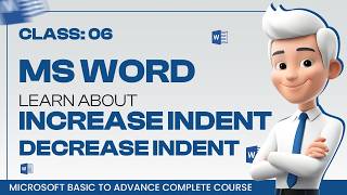 Increase Indent amp Decrease Indent  Align Your Text Perfectly  Class 06  Urdu  Hindi [upl. by Ilaire]