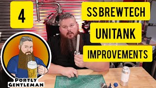 SS Brewtech Unitank Upgrades [upl. by Arakahs]