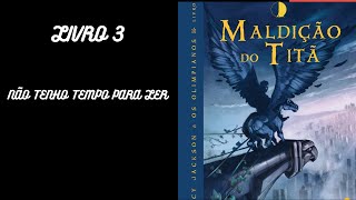 PERCY JACKSON  A MALDIÇAO DO TITA  AUDIOLIVRO COMPLETO [upl. by Gebelein446]