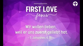 AGAPE Gottesdienst am 19042024  „FIRST LOVE  Jesus meine erste Liebe“ [upl. by Retrak]