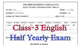 Class3 English Half Yearly Exam Question Paper  Term1 Session 202425 PM Shri Kendriya Vidyalaya [upl. by Morgenthaler695]