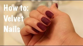 Velvet Nail Manicure [upl. by Tereb835]