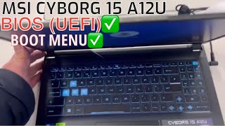 MSI CYBORG 15 A12U  How To Enter Bios UEFI Settings amp Boot Menu Options [upl. by Guildroy]