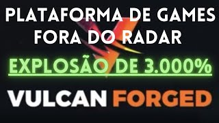 VULCAN FORGED PYR plataforma de games que pode explodir 3000 [upl. by Sand]