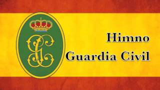 Himno de la Guardia Civil [upl. by Nelda993]