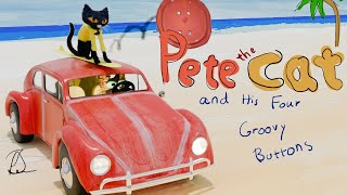 Pete The Cat And His Four Groovy Buttons  Animated Storybook  Childrens Books Read Aloud [upl. by Pendleton]