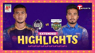 Extended Highlights  Durdanto Dhaka vs Khulna Tigers  33rd Match  BPL 2024  T Sports [upl. by Drofwarc]