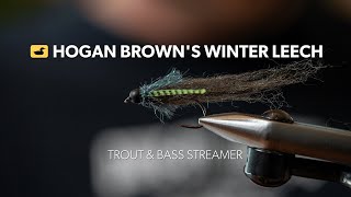 Fly Tying Tutorial Hogans Winter Leech [upl. by Rigby503]