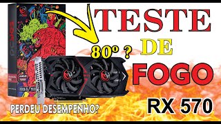 RX 570 PERDE DESEMPENHO EM ALTA TEMPERATURA TESTE NO FurMark [upl. by Drisko]