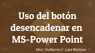 Botón desencadenar en MS Power Point [upl. by Germann]