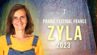 Zyla  Pranic Festival France 2023 [upl. by Eng]