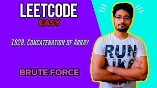 1929 Concatenation of Array  LEETCODE EASY [upl. by Yeroc]