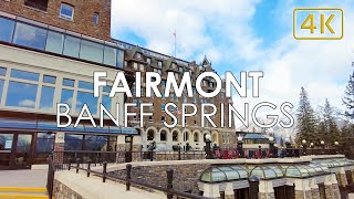 FAIRMONT BANFF SPRINGS HOTEL WALKTOUR  CANADA 2023 4K [upl. by Ordnazil]