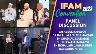 Panel Discussion  Theological Diversity Comprehensive Message of Islam  IFAM Con 2023  Day 2 [upl. by Ilrebmyk]