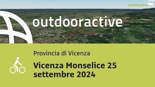 giri in bicicletta in provincia di Vicenza Vicenza Monselice 25 settembre 2024 [upl. by Dann]