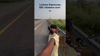 Lucknow Expressway 500 kilometre cover￼ song music duke200cc motovlog trending travel [upl. by Pokorny]