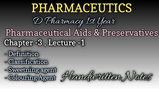 chapter 3 part 1  Pharmaceutical aids amp Preservatives D Pharmacy 1st year dpharma [upl. by Amirak]