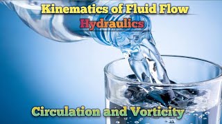 Circulation and Vorticity in Fluid Mechanics  Circulation  Vorticity  Hydraulics Fluid Mechanics [upl. by Latyrc]