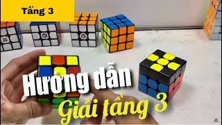 Hướng dẫn cách giải Rubik 3x3 Chậm đơn giản dễ hiểu Tầng 3 [upl. by Milewski]