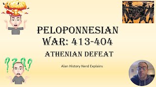 Peloponnesian War 413 to 404 [upl. by Aivart766]