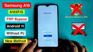 Samsung A10 A105FG Android 11 FRP Bypass Without Pc  Samsung A105FG Gmail Lock Remove 2022 [upl. by Navlys]