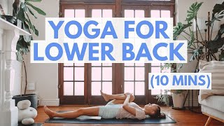 YOGA FOR LOWER BACK PAIN  TIGHTNESS Gentle Beginner Friendly Yoga Stretches For Back Pain10 mins [upl. by Ahsiea884]