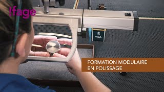 Présentation de la formation modulaire en polissage [upl. by Maura]