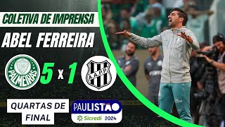 COLETIVA ABEL FERREIRA  PÓSJOGO  PALMEIRAS 5 x 1 PONTE PRETA  PAULISTÃO 2024  AO VIVO [upl. by Lathrop]